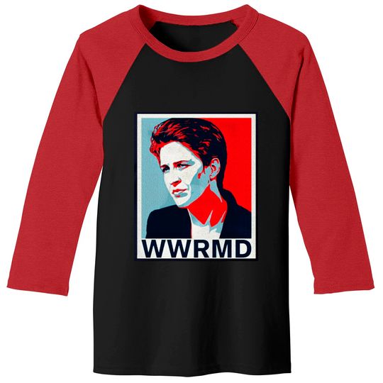 WWRMD: What would Rachel Maddow Do? - Rachel Maddow - Baseball Tees