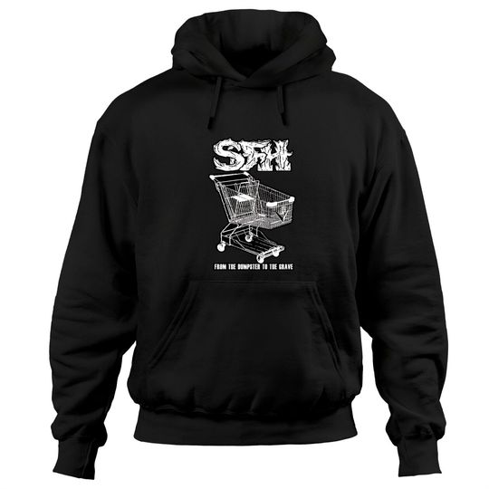 Star Fucking Hipsters From The Dumpster To The Grave - Ska Punk - Hoodies