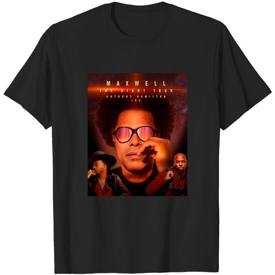 special Maxwell the night  T-Shirt