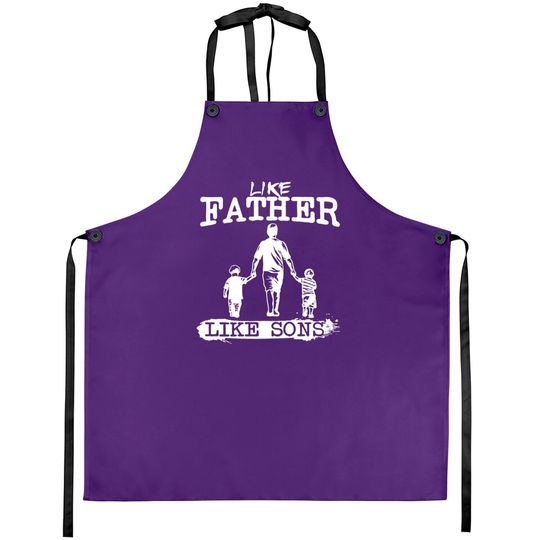 Like Father Like Sons Boy Dad Daddys Boy Gift Father's Day Men's Graphic Aprons