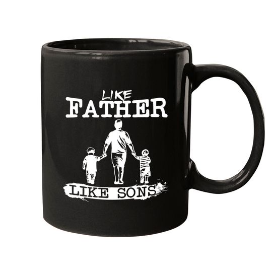 Like Father Like Sons Boy Dad Daddys Boy Gift Father's Day Men's Graphic Mugs