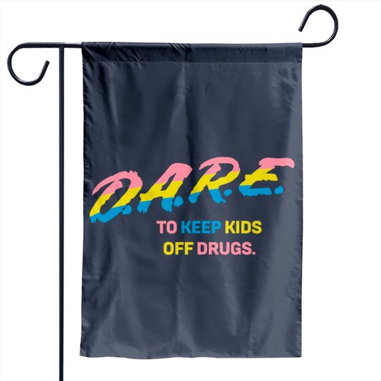 D.A.R.E. To Keep Kids Off Drugs.