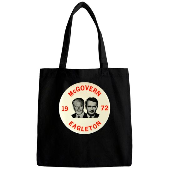 McGovern - Eagleton 1972 Presidential Campaign Button - Politics - Bags