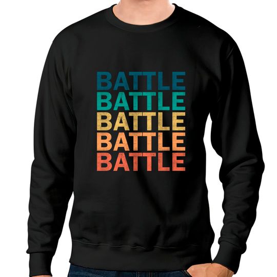 Battle Name T Shirt - Battle Vintage Retro Name Gift Item Tee - Battle - Sweatshirts