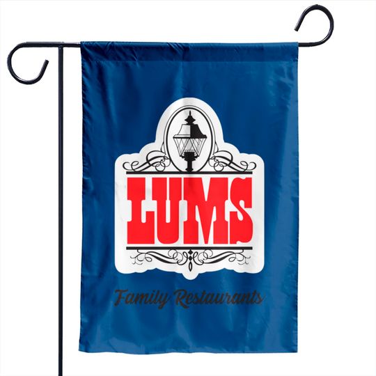 Lums Family Restaurants - Lums - Garden Flags