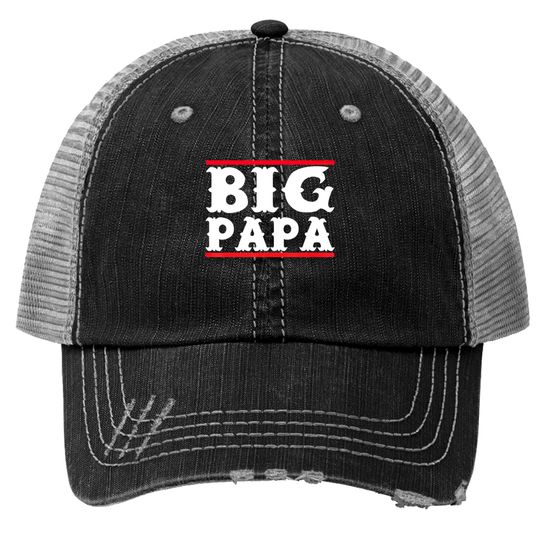 Funny Big Papa Big Daddy Fathers Day Trucker Hat Trucker Hats