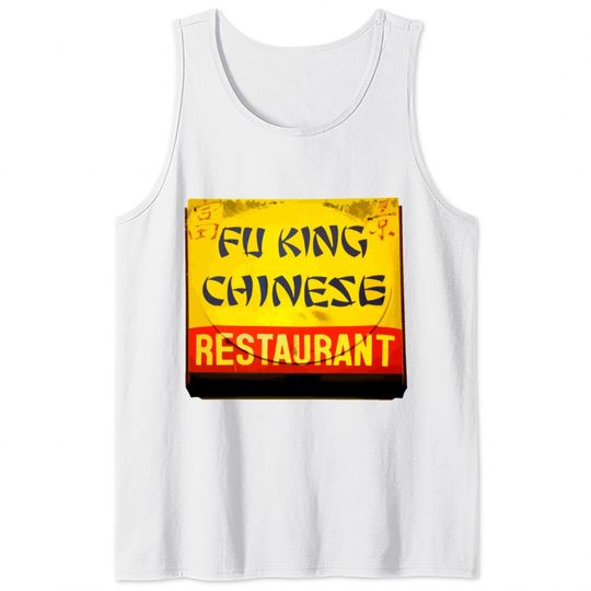 Fu King Chinese Restaurant Tank Tops