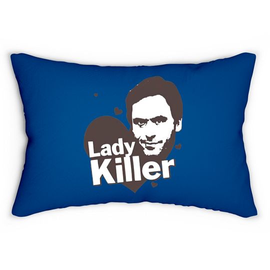 Ted Bundy Lady Killer - Serial Killer Range Lumbar Pillows