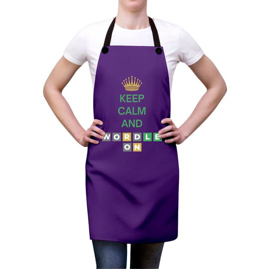 Keep Calm And Wordle On | Wordle Player Gift Ideas Aprons