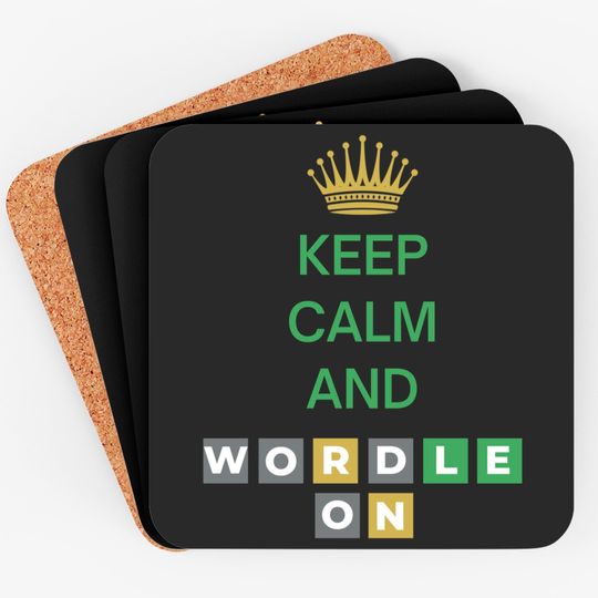 Keep Calm And Wordle On | Wordle Player Gift Ideas Coasters