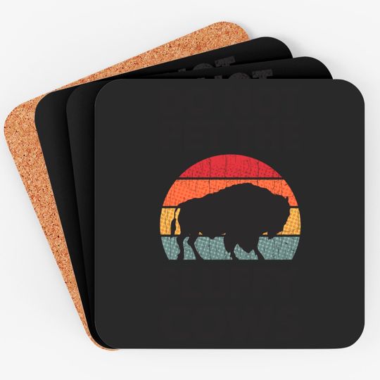 Do Not Pet The Fluffy Cows Apparel Funny Animal Coasters