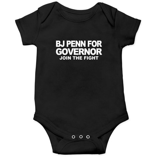 Penn For Governor Onesies