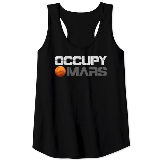 Occupy Mars Shirt Tank Tops