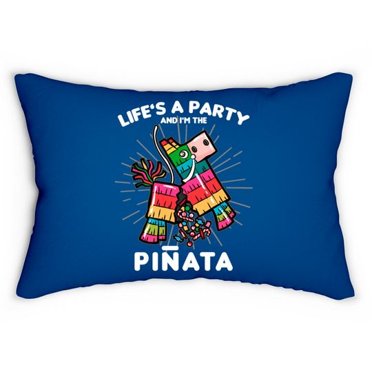 LIFE IS A PARTY AND I AM THE PINATA BDSM SUB SLAVE Lumbar Pillows