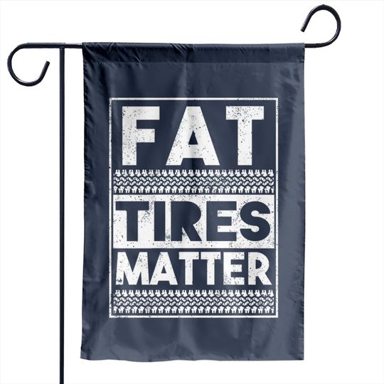 Drag Racing Fat Tires Matter Garden Flags
