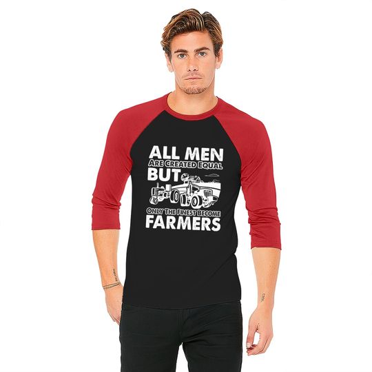Farmer - The finest become farmers Baseball Tees