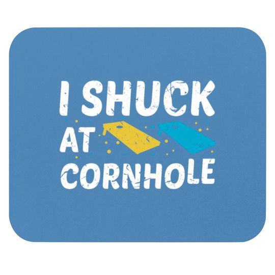 I Shuck At Cornhole Mouse Pads