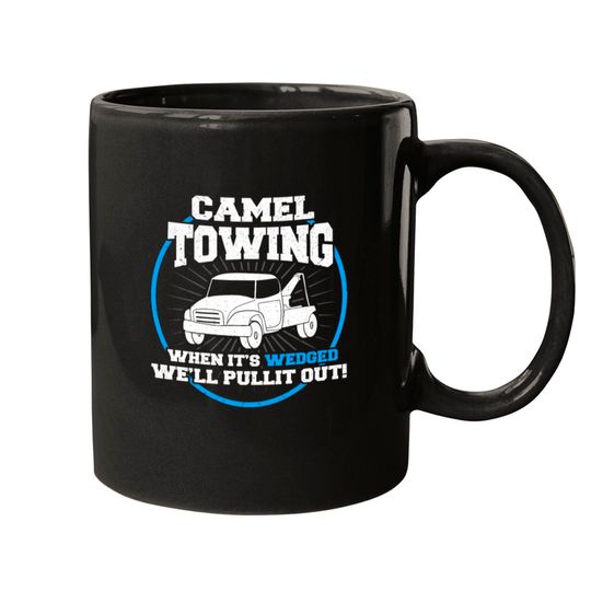 Camel Towing Funny Adult Humor Rude Mugs