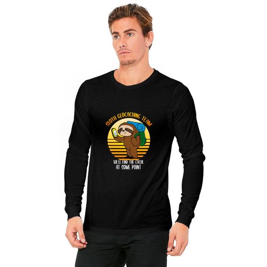 Sloth Geocaching Team Cache Cacher Funny Geocacher Long Sleeves