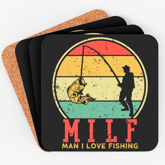 I Love Milfs Coasters Vintage MILF Man I Love Fishing