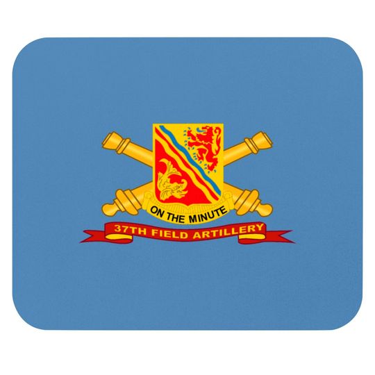 Army 37th Field Artillery w Br Ribbon Mouse Pads
