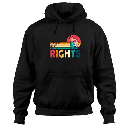 Women's Rights Are Human Rights Feminist Feminism Hoodies