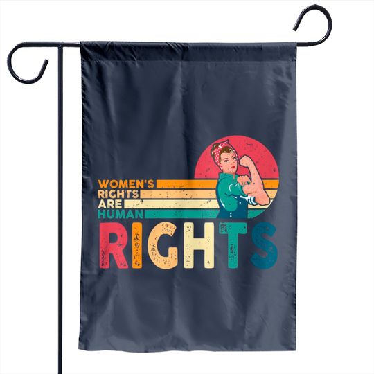 Women's Rights Are Human Rights Feminist Feminism Garden Flags