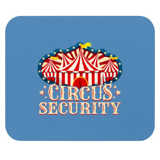 Circus Party Mouse Pad - Circus Mouse Pad - Circus Security Mouse Pads