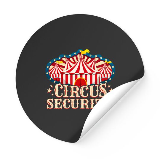 Circus Party Sticker - Circus Sticker - Circus Security Stickers
