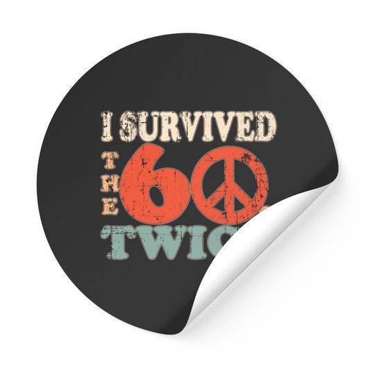 I Survived The Sixties 60S Twice Stickers