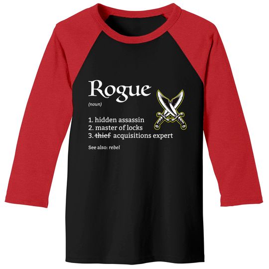 Rogue Class Definition Dungeons and RPG Dragons Baseball Tees