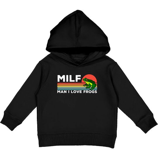 MILF: Man I Love Frogs Funny Frogs - Man I Love Frogs - Kids Pullover Hoodies