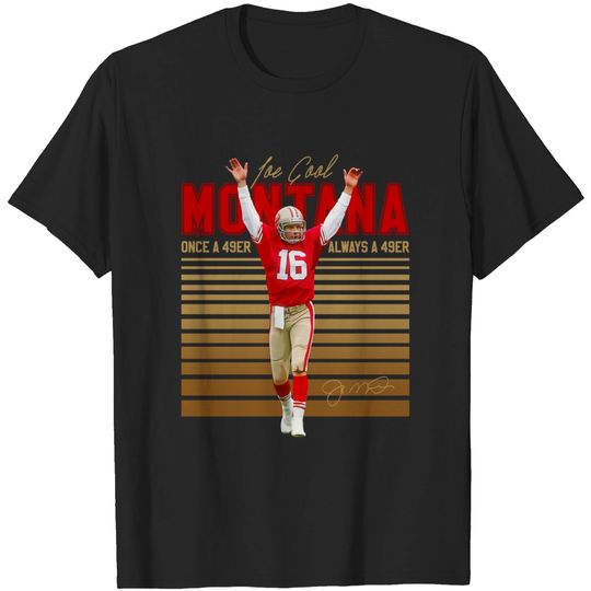 Joe Montana - Joe Montana San Francisco 49ers - T-Shirt