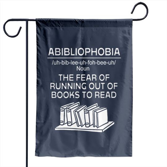 Bookworm Abibliophobia Definition Garden Flags