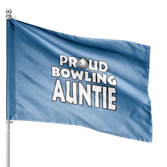 Bowling Aunt Gift for Women Girls - Bowling Aunt - House Flags