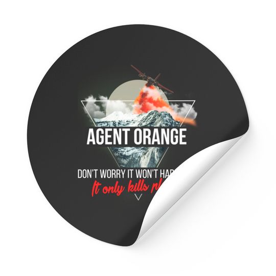 Agent Orange - Agent Orange - Don't worry it won't Stickers