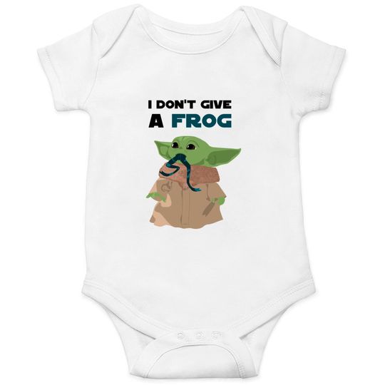 Funny sayings Baby Yoda I don't give a frog Quote Onesies