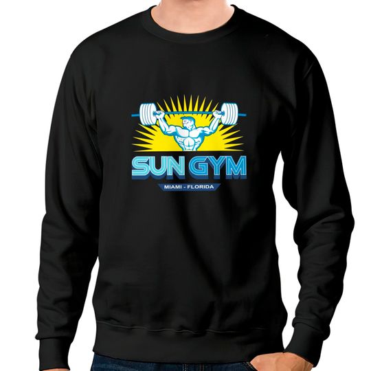 sun gym shirt Sweatshirts