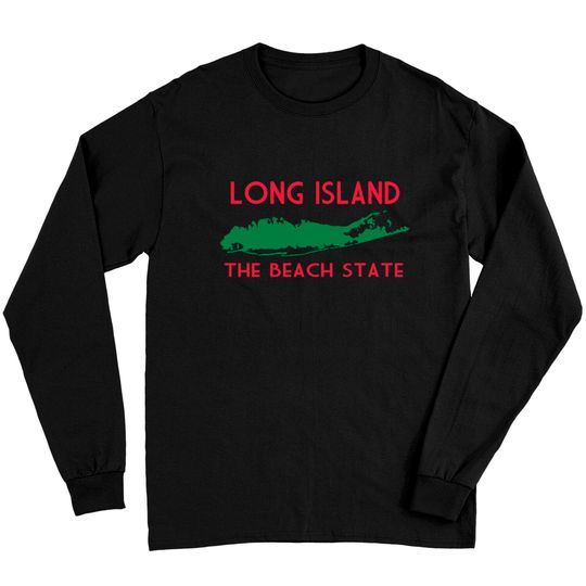 Long Island The Beach State Long Sleeves