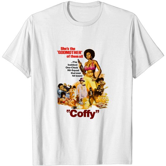 T-Shirt Coffy Pam Grier B-Movie Foxy Brown Retro VIntage Tarantino Faster Pussycat Sexploitation Exploitation Cult Movie