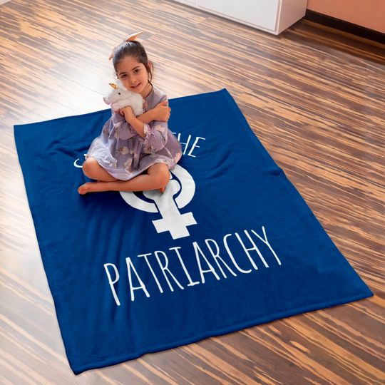 Smash the Patriarchy Baby Blanket feminist Baby Blankets feminism saying