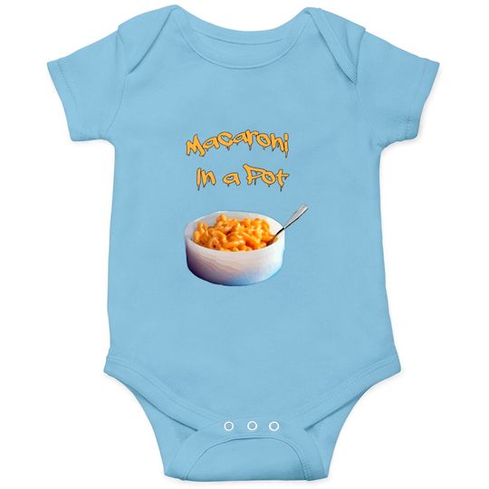 Macaroni In A Pot Wet And Gushy Onesies