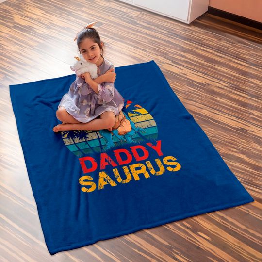 Daddysaurus Baby Blanket Daddy Saurus Rex Gift For Dad Baby Blankets