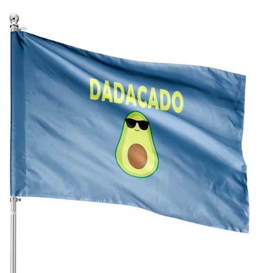 Dadacado Funny Avocado Dad Father's Day Daddy Men House Flags