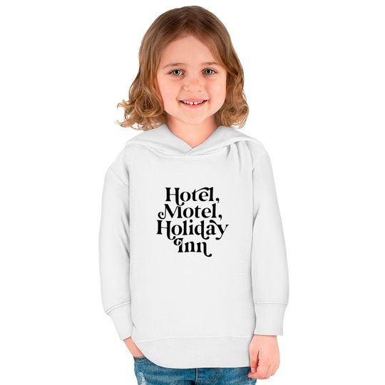 Hotel, Motel, Holiday Inn - Hip Hop - Kids Pullover Hoodies
