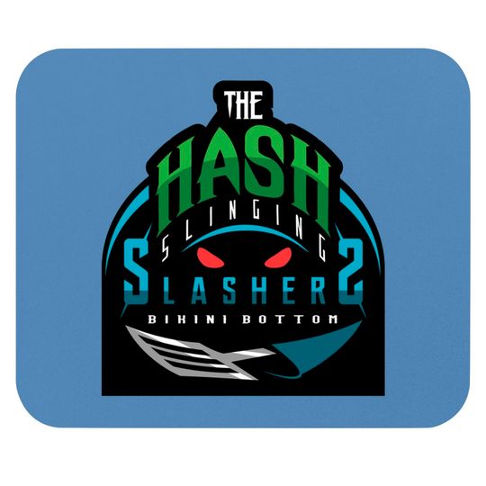 The Hash Slinging Slashers/Sports Logo - Hash Slinging Slasher - Mouse Pads