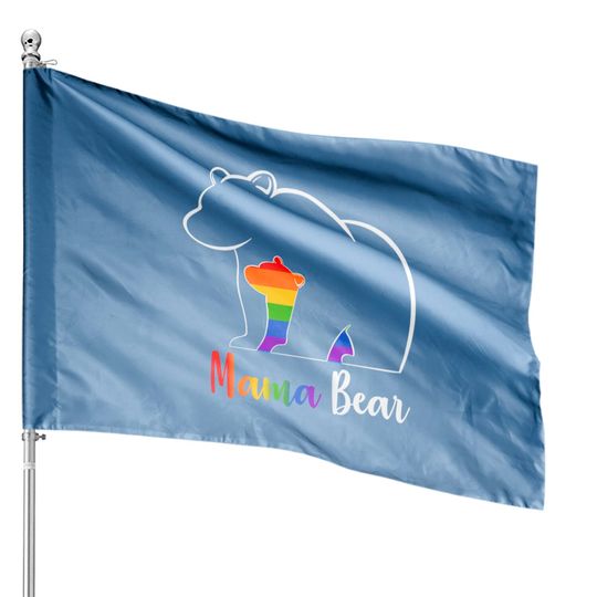 LGBT Mama Bear Gay Pride Equal Rights Rainbow Mom Love Hug House Flags