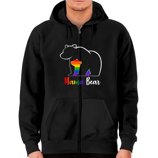 LGBT Mama Bear Gay Pride Equal Rights Rainbow Mom Love Hug Zip Hoodies