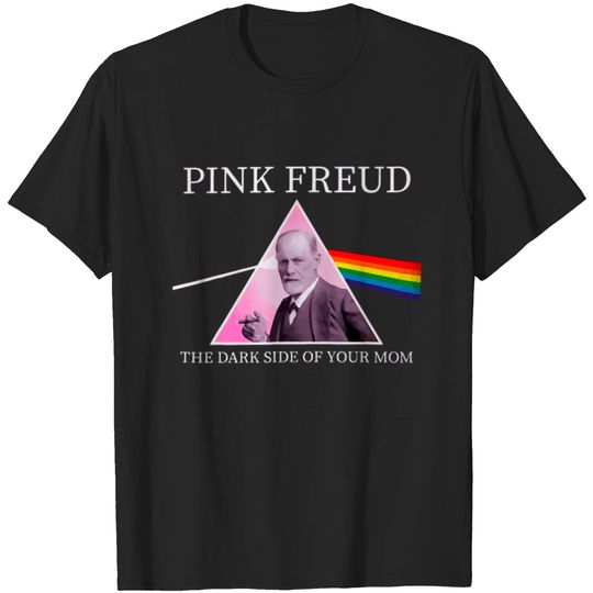 Psychology Freud Pink Dark Side Of The Mom Freudia T-shirt