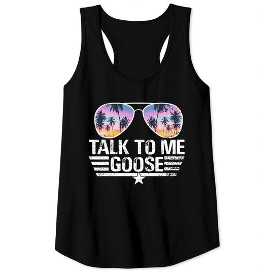 Talk To Me Goose Tank Tops, Top Gun Tank Tops, Goose Tank Tops, Sunglasses Tank Tops